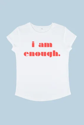 I Am Enough T-shirt