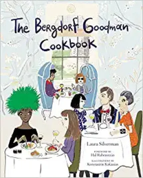 The Bergdorf Goodman Cookbook